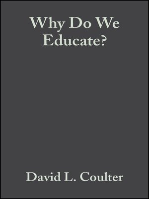 cover image of Why Do We Educate